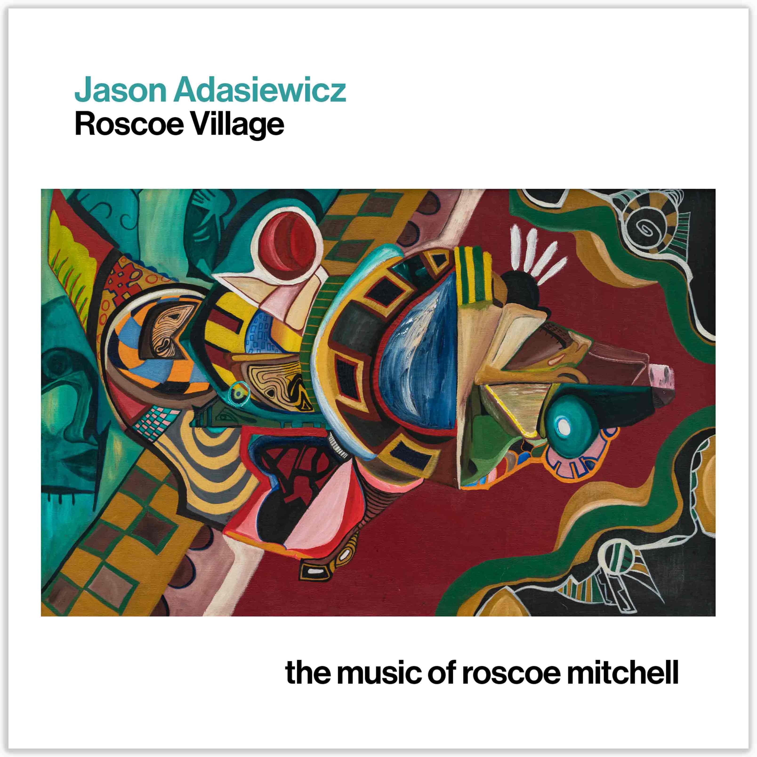 Jason Adasiewicz - Roscoe Village