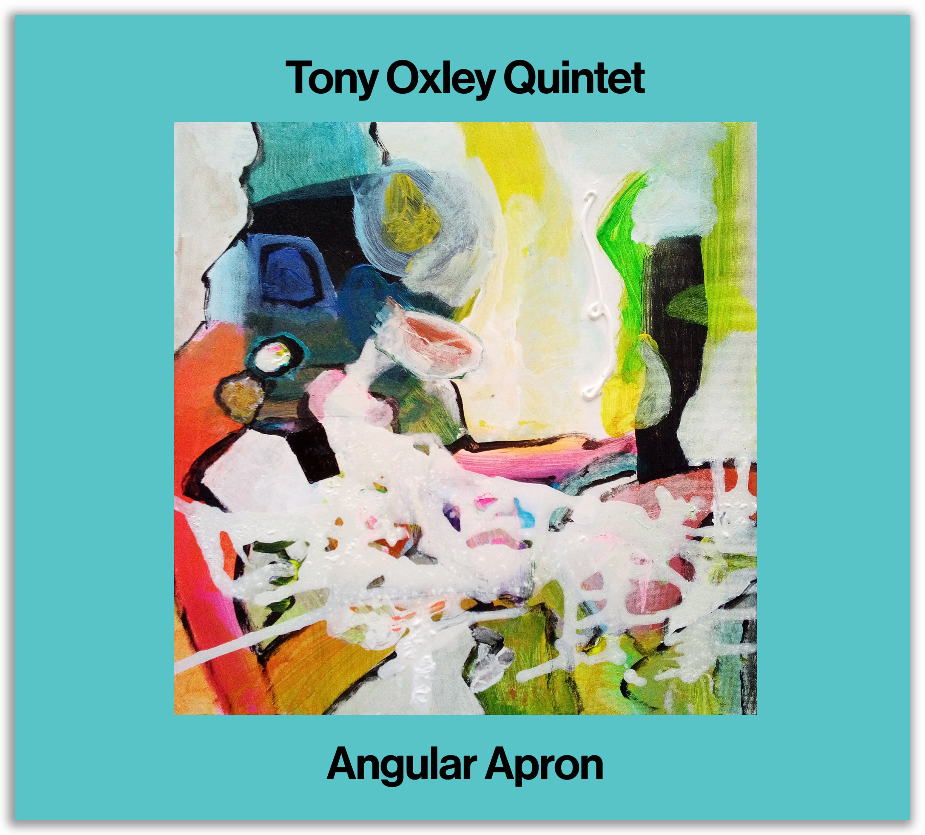 Tony Oxley Quintet Angular Apron
